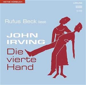 Buchcover Die vierte Hand | John Irving | EAN 9783550101816 | ISBN 3-550-10181-3 | ISBN 978-3-550-10181-6