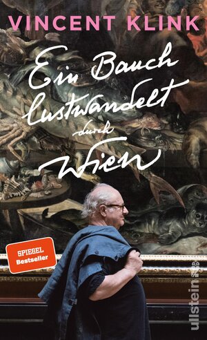 Buchcover Ein Bauch lustwandelt durch Wien | Vincent Klink | EAN 9783550200663 | ISBN 3-550-20066-8 | ISBN 978-3-550-20066-3