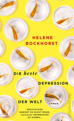 Buchcover Die beste Depression der Welt | Helene Bockhorst | EAN 9783550200762 | ISBN 3-550-20076-5 | ISBN 978-3-550-20076-2