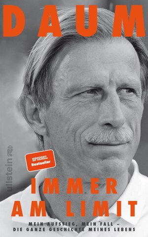 Buchcover Immer am Limit | Christoph Daum | EAN 9783550200922 | ISBN 3-550-20092-7 | ISBN 978-3-550-20092-2