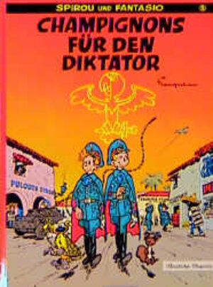 Buchcover Champignons für den Diktator | André Franquin | EAN 9783551012050 | ISBN 3-551-01205-9 | ISBN 978-3-551-01205-0