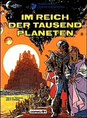 Buchcover Valerian & Veronique 2: Im Reich der tausend Planeten | Pierre Christin | EAN 9783551018724 | ISBN 3-551-01872-3 | ISBN 978-3-551-01872-4