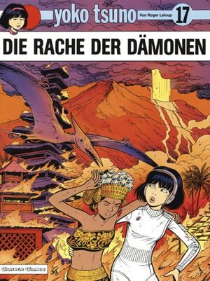 Yoko Tsuno, Bd.17, Die Rache der Dämonen