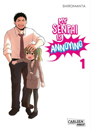 Buchcover My Senpai is Annoying 1 | Shiromanta | EAN 9783551021557 | ISBN 3-551-02155-4 | ISBN 978-3-551-02155-7