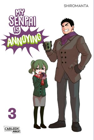 Buchcover My Senpai is Annoying 3 | Shiromanta | EAN 9783551021571 | ISBN 3-551-02157-0 | ISBN 978-3-551-02157-1