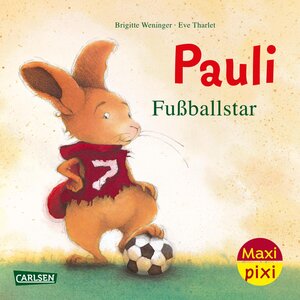 Buchcover Maxi Pixi 449: Pauli Fußballstar | Brigitte Weninger | EAN 9783551033680 | ISBN 3-551-03368-4 | ISBN 978-3-551-03368-0