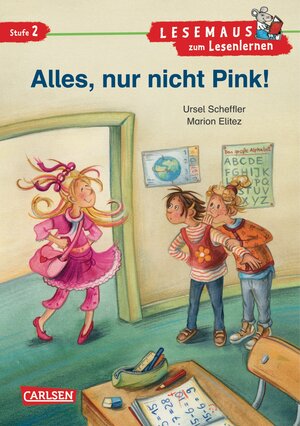 Buchcover LESEMAUS zum Lesenlernen Stufe 2: Alles, nur nicht Pink! | Ursel Scheffler | EAN 9783551064264 | ISBN 3-551-06426-1 | ISBN 978-3-551-06426-4