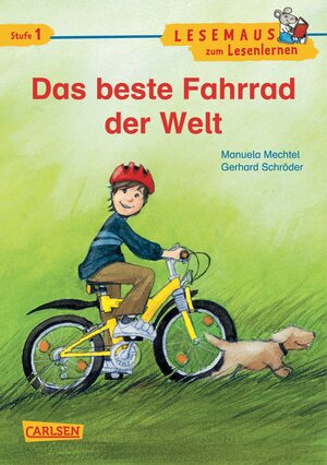 Buchcover LESEMAUS zum Lesenlernen Stufe 1: VE 5 Das beste Fahrrad der Welt | Manuela Mechtel | EAN 9783551077110 | ISBN 3-551-07711-8 | ISBN 978-3-551-07711-0