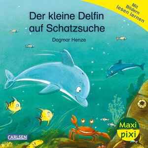 Buchcover Maxi Pixi 469: VE 5: Der kleine Delfin auf Schatzsuche (5 Exemplare) | Dagmar Henze | EAN 9783551079442 | ISBN 3-551-07944-7 | ISBN 978-3-551-07944-2