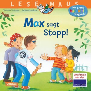 Buchcover LESEMAUS 109: Max sagt Stopp! | Christian Tielmann | EAN 9783551081094 | ISBN 3-551-08109-3 | ISBN 978-3-551-08109-4