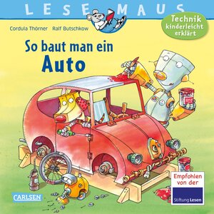 Buchcover LESEMAUS 140: So baut man ein Auto | Cordula Thörner | EAN 9783551084408 | ISBN 3-551-08440-8 | ISBN 978-3-551-08440-8