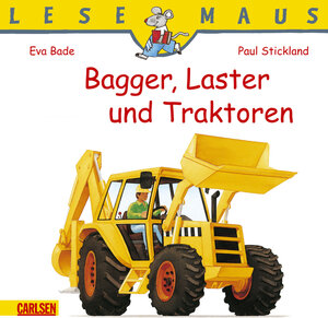 LESEMAUS, Band 79: Bagger, Laster und Traktoren