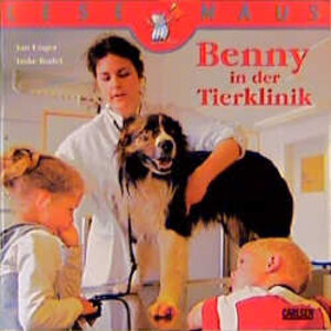 Buchcover Benny in der Tierklinik | Imke Rudel | EAN 9783551086648 | ISBN 3-551-08664-8 | ISBN 978-3-551-08664-8