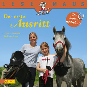 Buchcover LESEMAUS, Band 44: Die kleine Reitschule - Der erste Ausritt | Hanna Sörensen | EAN 9783551088444 | ISBN 3-551-08844-6 | ISBN 978-3-551-08844-4