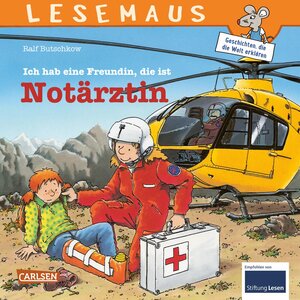 LESEMAUS, Band 49: Ich hab eine Freundin, die ist Notärztin