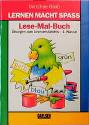 Buchcover Lese-Mal-Buch | Dorothee Raab | EAN 9783551132765 | ISBN 3-551-13276-3 | ISBN 978-3-551-13276-5