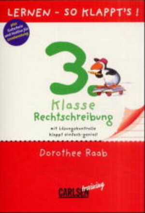 Buchcover 3. Klasse Rechtschreibung | Dorothee Raab | EAN 9783551138620 | ISBN 3-551-13862-1 | ISBN 978-3-551-13862-0