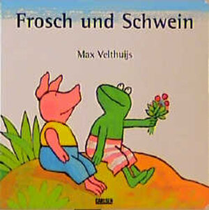 Buchcover Frosch und Schwein | Max Velthuijs | EAN 9783551161420 | ISBN 3-551-16142-9 | ISBN 978-3-551-16142-0