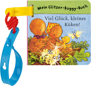 Mein Glitzer-Buggy-Buch. Viel Glück, kleines Küken!