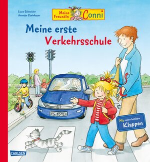 Buchcover Meine Freundin Conni Meine erste Verkehrsschule | Liane Schneider | EAN 9783551168528 | ISBN 3-551-16852-0 | ISBN 978-3-551-16852-8