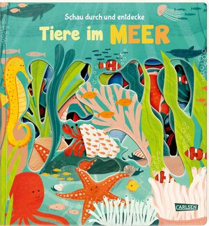 Buchcover Schau durch und entdecke: Tiere im Meer | Julia Hofmann | EAN 9783551172310 | ISBN 3-551-17231-5 | ISBN 978-3-551-17231-0