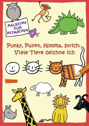 Buchcover Punkt, Punkt, Komma, Strich: Viele Tiere zeichne ich | Katja Mensing | EAN 9783551180278 | ISBN 3-551-18027-X | ISBN 978-3-551-18027-8