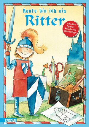 Buchcover Heute bin ich ... ein Ritter | Imke Rudel | EAN 9783551185617 | ISBN 3-551-18561-1 | ISBN 978-3-551-18561-7