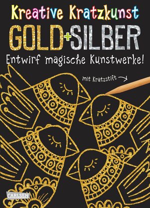 Buchcover Kreative Kratzkunst: Gold und Silber: Set mit 10 Kratzbildern, Anleitungsbuch und Holzstift | Anton Poitier | EAN 9783551187468 | ISBN 3-551-18746-0 | ISBN 978-3-551-18746-8