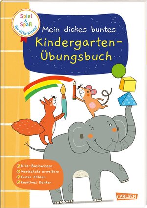 Buchcover Spiel+Spaß für KiTa-Kinder: Mein dickes buntes Kindergarten-Übungsbuch | Anna Himmel | EAN 9783551189745 | ISBN 3-551-18974-9 | ISBN 978-3-551-18974-5