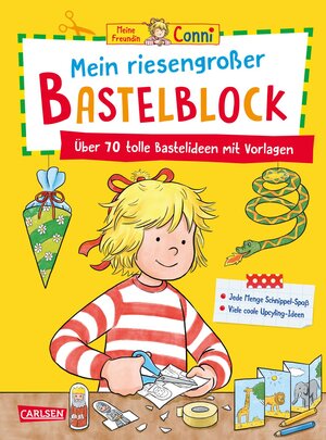 Buchcover Conni Gelbe Reihe (Beschäftigungsbuch): Mein riesengroßer Bastelblock | Hanna Sörensen | EAN 9783551191816 | ISBN 3-551-19181-6 | ISBN 978-3-551-19181-6