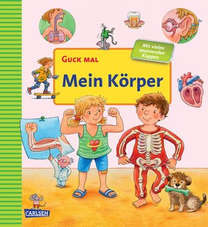 Buchcover Guck mal: Mein Körper | Matthias von Bornstädt | EAN 9783551220813 | ISBN 3-551-22081-6 | ISBN 978-3-551-22081-3