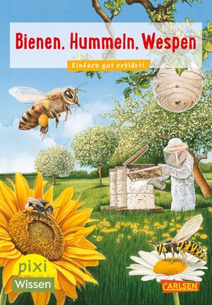 Buchcover Pixi Wissen 104: VE 5: Bienen, Hummeln, Wespen | Bärbel Oftring | EAN 9783551231512 | ISBN 3-551-23151-6 | ISBN 978-3-551-23151-2