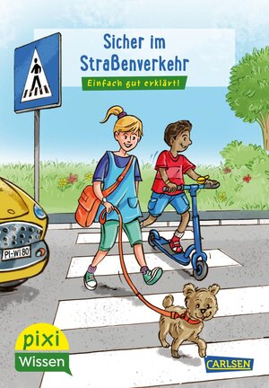 Buchcover Pixi Wissen 80: VE 5 Sicher im Straßenverkehr | Christine Stahr | EAN 9783551231819 | ISBN 3-551-23181-8 | ISBN 978-3-551-23181-9