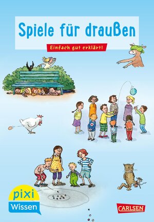 Buchcover Pixi Wissen 64: VE5 Spiele für draußen | Lucia Fischer | EAN 9783551231949 | ISBN 3-551-23194-X | ISBN 978-3-551-23194-9