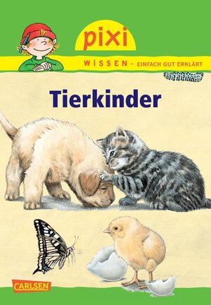 Buchcover Pixi Wissen 27: Tierkinder | Hanna Sörensen | EAN 9783551240774 | ISBN 3-551-24077-9 | ISBN 978-3-551-24077-4