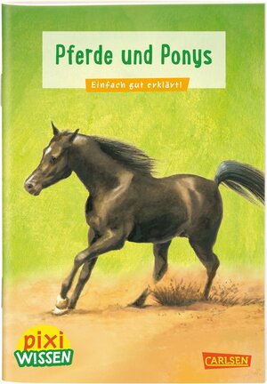 Buchcover Pixi Wissen 1: Pferde und Ponys | Hanna Sörensen | EAN 9783551241955 | ISBN 3-551-24195-3 | ISBN 978-3-551-24195-5