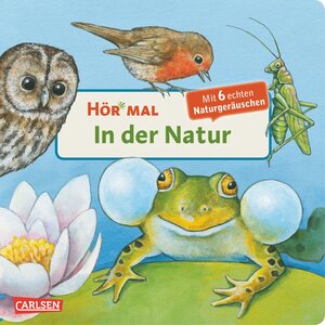 Buchcover Hör mal (Soundbuch): In der Natur | Anne Möller | EAN 9783551250049 | ISBN 3-551-25004-9 | ISBN 978-3-551-25004-9