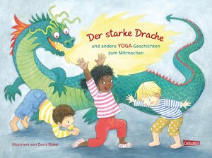 Buchcover Der starke Drache  | EAN 9783551254559 | ISBN 3-551-25455-9 | ISBN 978-3-551-25455-9