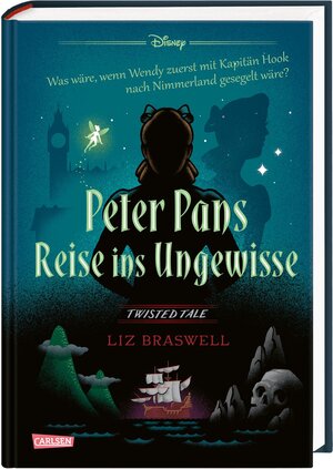 Buchcover Disney. Twisted Tales: Peter Pans Reise ins Ungewisse | Liz Braswell | EAN 9783551280534 | ISBN 3-551-28053-3 | ISBN 978-3-551-28053-4