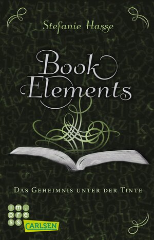 Buchcover BookElements 3: Das Geheimnis unter der Tinte | Stefanie Hasse | EAN 9783551300942 | ISBN 3-551-30094-1 | ISBN 978-3-551-30094-2