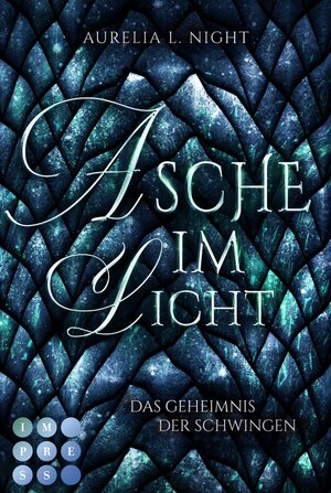 Buchcover Asche im Licht (Das Geheimnis der Schwingen 2) | Aurelia L. Night | EAN 9783551303578 | ISBN 3-551-30357-6 | ISBN 978-3-551-30357-8