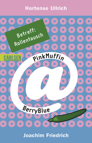 Buchcover PinkMuffin@BerryBlue, Band 6: Betreff: RollenTausch | Hortense Ullrich | EAN 9783551310569 | ISBN 3-551-31056-4 | ISBN 978-3-551-31056-9