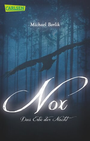 Buchcover Nox | Michael Borlik | EAN 9783551310798 | ISBN 3-551-31079-3 | ISBN 978-3-551-31079-8
