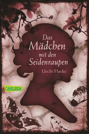 Buchcover Das Mädchen mit den Seidenraupen | Uschi Flacke | EAN 9783551310965 | ISBN 3-551-31096-3 | ISBN 978-3-551-31096-5