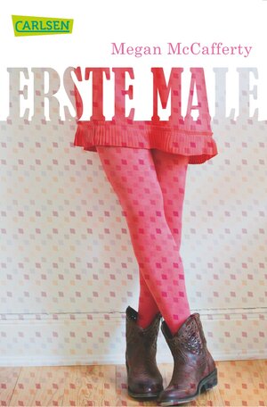 Buchcover Jessica-Darling-Serie 1: Erste Male | Megan McCafferty | EAN 9783551313232 | ISBN 3-551-31323-7 | ISBN 978-3-551-31323-2