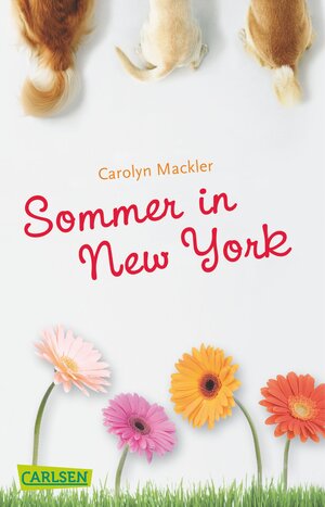 Buchcover Sommer in New York | Carolyn Mackler | EAN 9783551313324 | ISBN 3-551-31332-6 | ISBN 978-3-551-31332-4