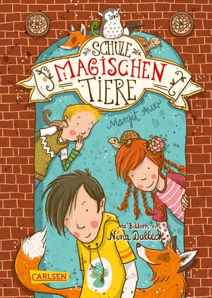 Buchcover Die Schule der magischen Tiere 1: Die Schule der magischen Tiere | Margit Auer | EAN 9783551314000 | ISBN 3-551-31400-4 | ISBN 978-3-551-31400-0