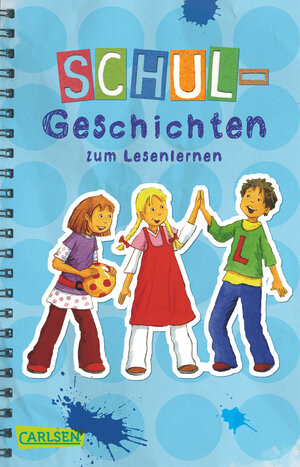 Buchcover Schulgeschichten zum Lesenlernen | Dagmar Hoßfeld | EAN 9783551315328 | ISBN 3-551-31532-9 | ISBN 978-3-551-31532-8