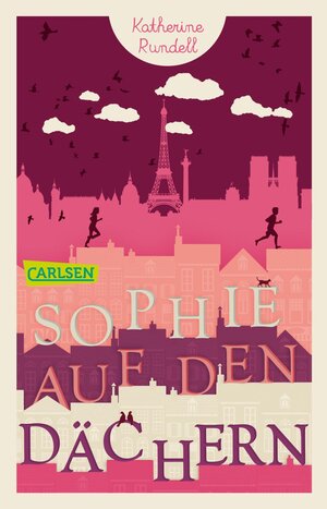 Buchcover Sophie auf den Dächern | Katherine Rundell | EAN 9783551316837 | ISBN 3-551-31683-X | ISBN 978-3-551-31683-7