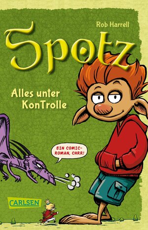 Buchcover Spotz. Alles unter KonTrolle | Rob Harrell | EAN 9783551316844 | ISBN 3-551-31684-8 | ISBN 978-3-551-31684-4